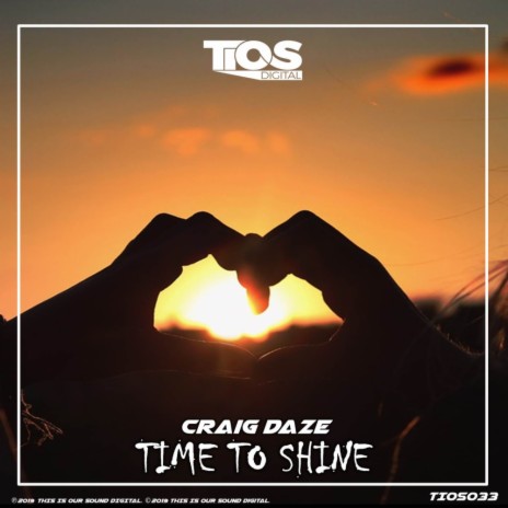 Time To Shine (Original Mix) | Boomplay Music