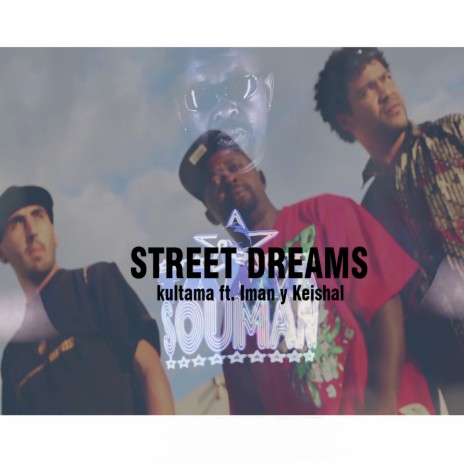 Street Dreams ft. Iman & Keishal | Boomplay Music