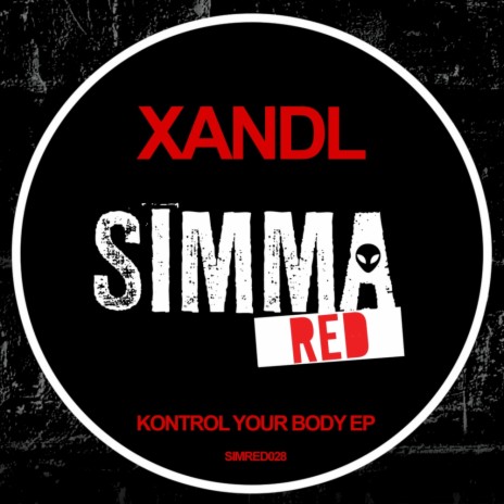 Kontrol Your Body (Original Mix)