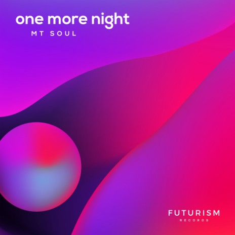One More Night (Radio Edit) | Boomplay Music