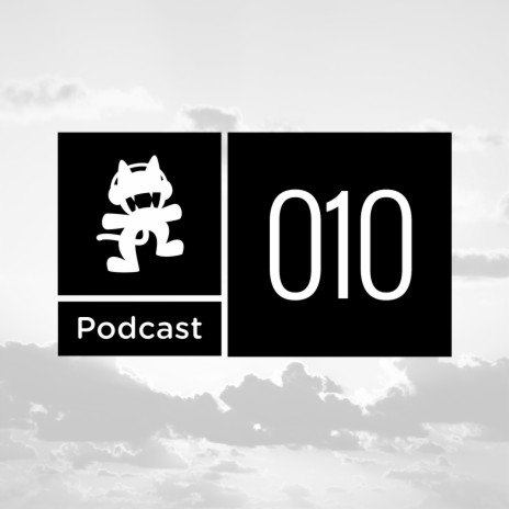 Monstercat Podcast Ep. 010 | Boomplay Music