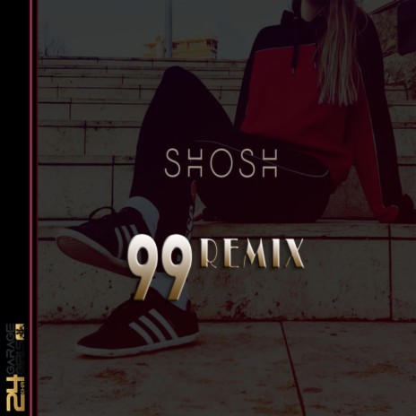 99 (UKG Remix) | Boomplay Music