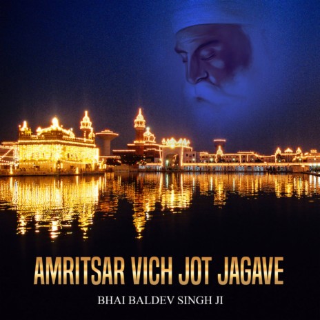 Amritsar Vich Jot Jagave | Boomplay Music