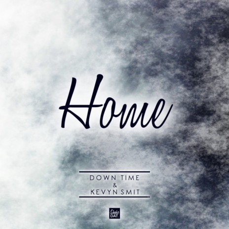 Home (Original Mix) ft. Kevyn Smit