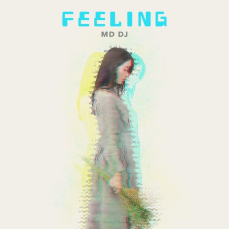 Feeling (Original Mix) | Boomplay Music