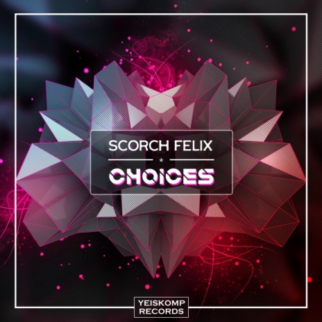 Choices (Original Mix) | Boomplay Music