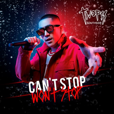 Can't Stop Won't Stop | Boomplay Music