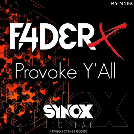Provoke Y'All (Original Mix) | Boomplay Music
