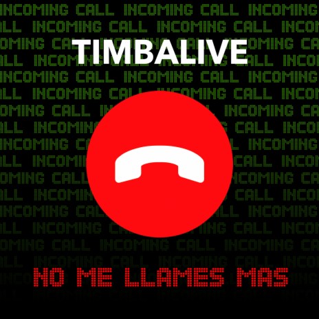 No Me Llames Mas | Boomplay Music