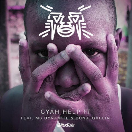 Cyah Help It (Original Mix) ft. Ms Dynamite & Bunji Garlin