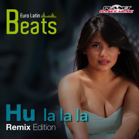 Hu La La La (Radio Edit)