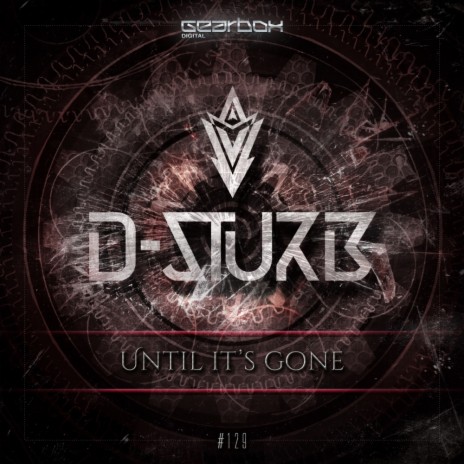 Until It's Gone (Original Mix)