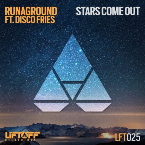 Stars Come Out (Radio Edit) ft. Disco Fries | Boomplay Music