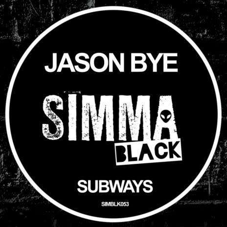 Subways (Original Mix)