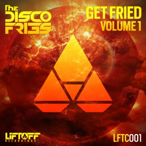 Get Fried, Vol. 1 (Continuous Mix)