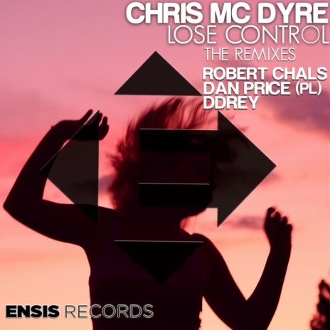 Lose Control (Robert Chals Remix) ft. Lucie Dobson | Boomplay Music
