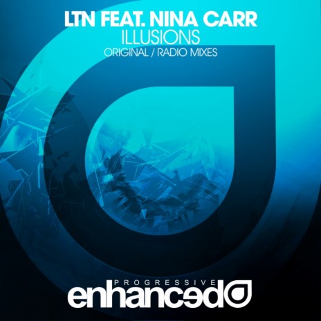 Illusions (Original Mix) ft. Nina Carr