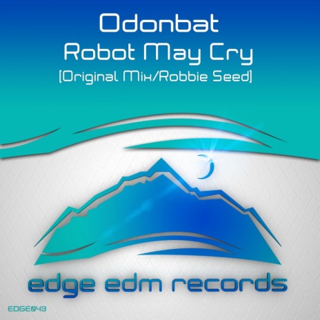 Robot May Cry (Robbie Seed Remix)