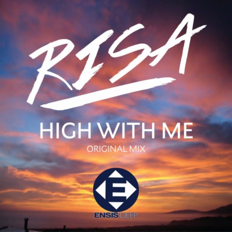 High With Me (Original Mix)