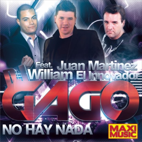 No Hay Nada (Acapella) ft. Juan Martinez & William El Innovador | Boomplay Music