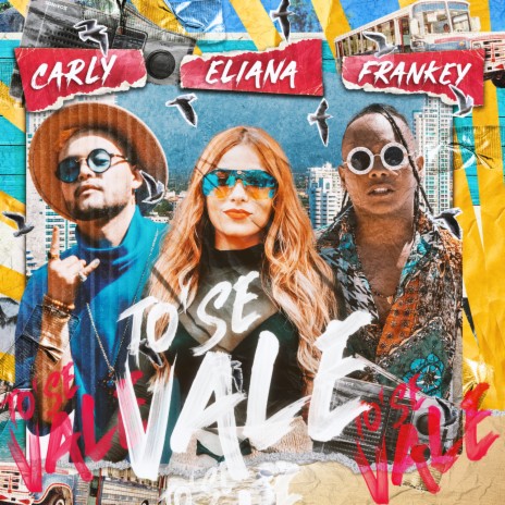 To' Se Vale ft. Carly & Eliana | Boomplay Music