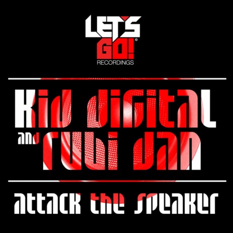 Attack The Speaker (Original Mix) ft. Rubi Dan | Boomplay Music