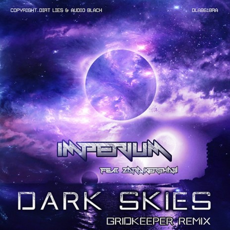 Dark Skies (Gridkeeper DnB Remix) ft. Zara Kershaw