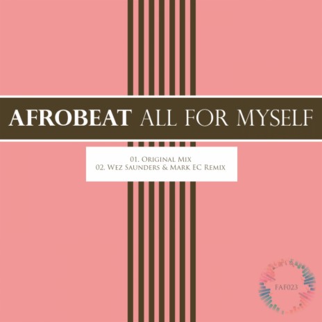 All For Myself (Original Mix) | Boomplay Music