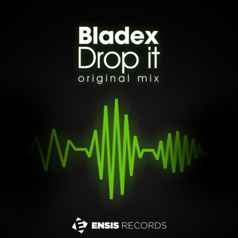 Drop It (Original Mix) | Boomplay Music