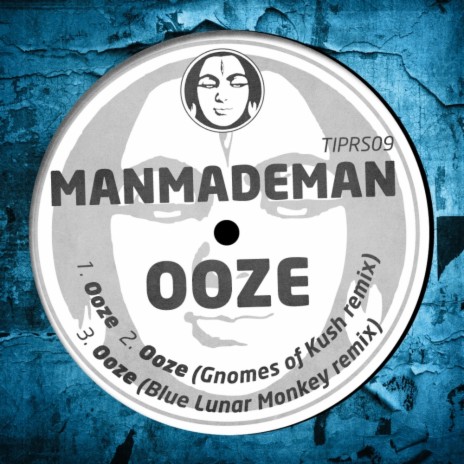 Ooze (Blue Lunar Monkey Remix)