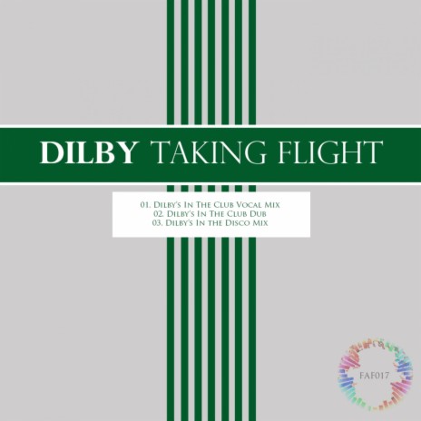 Taking Flight (Dilby's In The Club Vocal Mix) | Boomplay Music