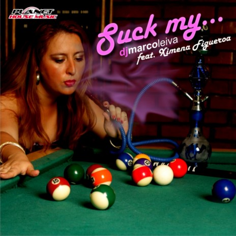 Suck My (Hernan Tapia Remix) ft. Ximena Figueroa | Boomplay Music