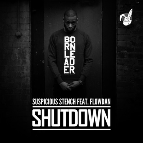 Shutdown (LoKo Remix) ft. Flowdan