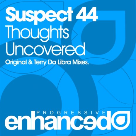 Thoughts Uncovered (Original Mix)
