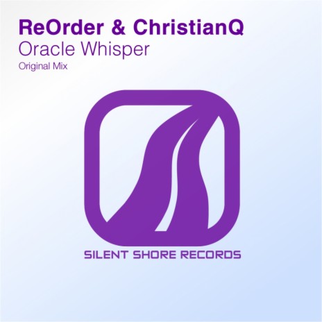 Oracle Whisper (Original Bigroom Mix) ft. ChristianQ | Boomplay Music