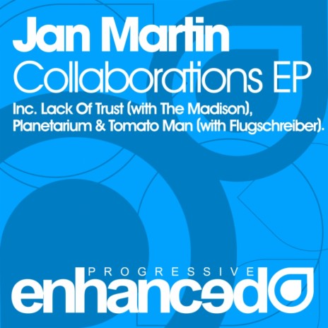 Lack Of Trust (Original Mix) ft. Jan Martin | Boomplay Music