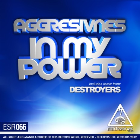 In My Power (Destroyers Remix)