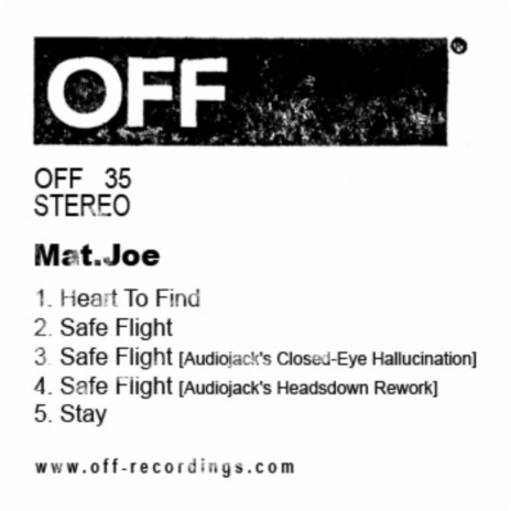 Safe Flight (Audiojack's Headsdown Rework)