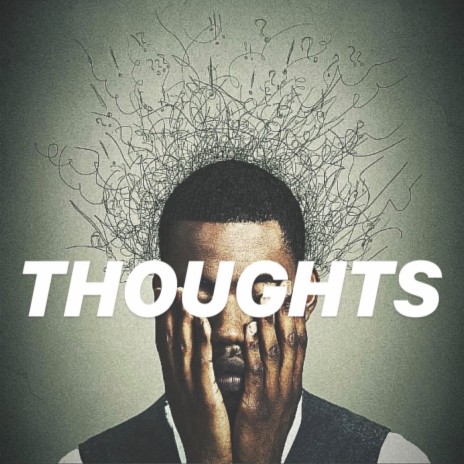 Thoughts | Boomplay Music