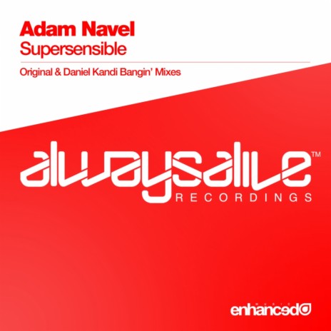 Supersensible (Daniel Kandi's Bangin Remix)