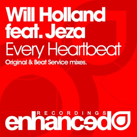 Every Heartbeat (Original Mix) ft. Jeza