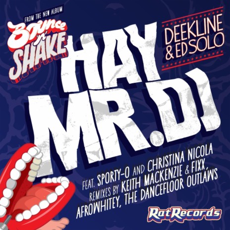 Hay Mr DJ (Original Mix) ft. Deekline, Sporty-O & Christina Nicola