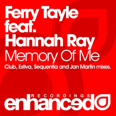 Memory Of Me (Jan Martin Remix) ft. Hannah Ray