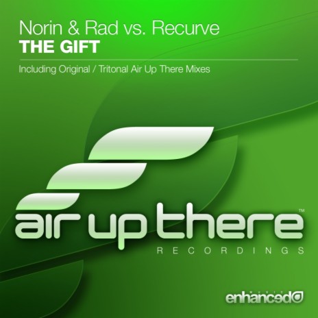 The Gift (Tritonal Air Up There Remix) ft. Recurve | Boomplay Music