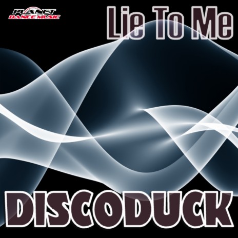 Lie To Me (Extended Mix)