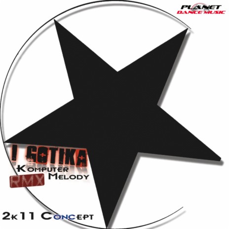 Komputer Melody (Dance Rocker Remix)