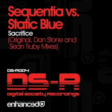 Sacrifice (Original Mix) ft. Static Blue