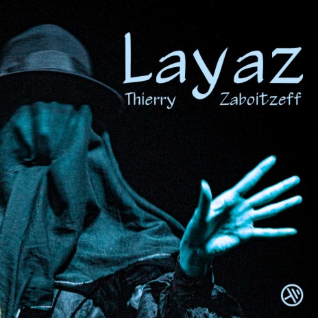 Layaz | Boomplay Music