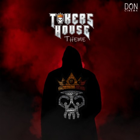 Tokers House Theme ft. Danish Alfaaz | Boomplay Music