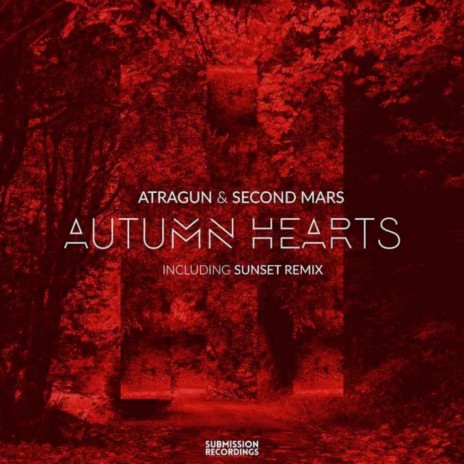 Autumn Hearts (Original Mix) ft. Second Mars